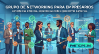 Grupo de Networking Exclusivo para Empresários e Empreendedores em São José do Rio Preto