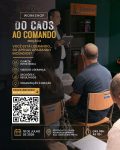 Workshop Do Caos ao Comando – Para empresários, empreendedores e líderes